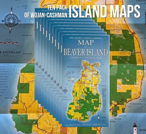Ten pack of Wojan-Cashman Maps of Beaver Island