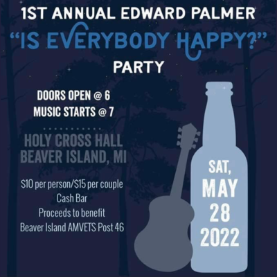 Edward Palmer "Is Everybody Happy?" Party