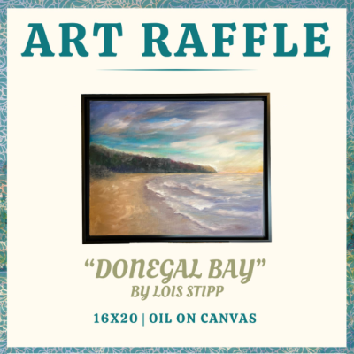 2025 Art Raffle - "Donegal Bay" by Lois Stipp