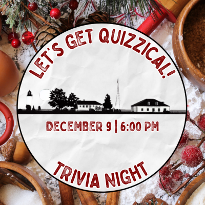 "Let's Get Quizzical!" December 9th Trivia Night