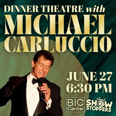 "Proud to Be An American" Dinner Theatre Celebration with Michael Carluccio