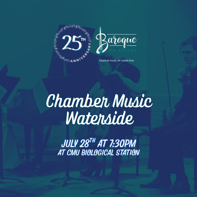 Baroque on Beaver: Chamber Music Waterside