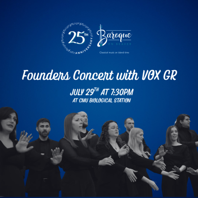 Baroque on Beaver: Founders Concert featuring VoxGR