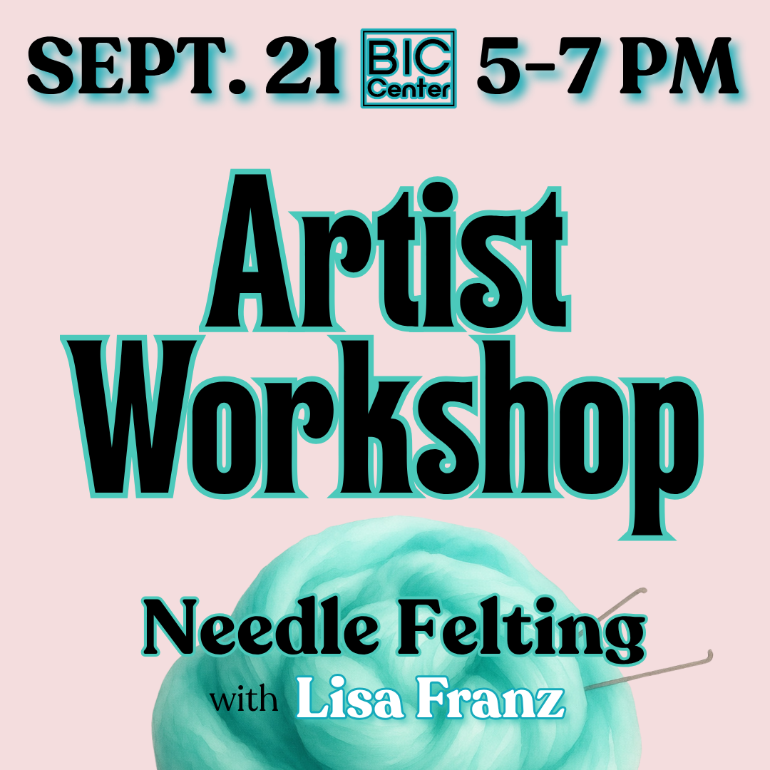 Artist Workshop: Needle Felting